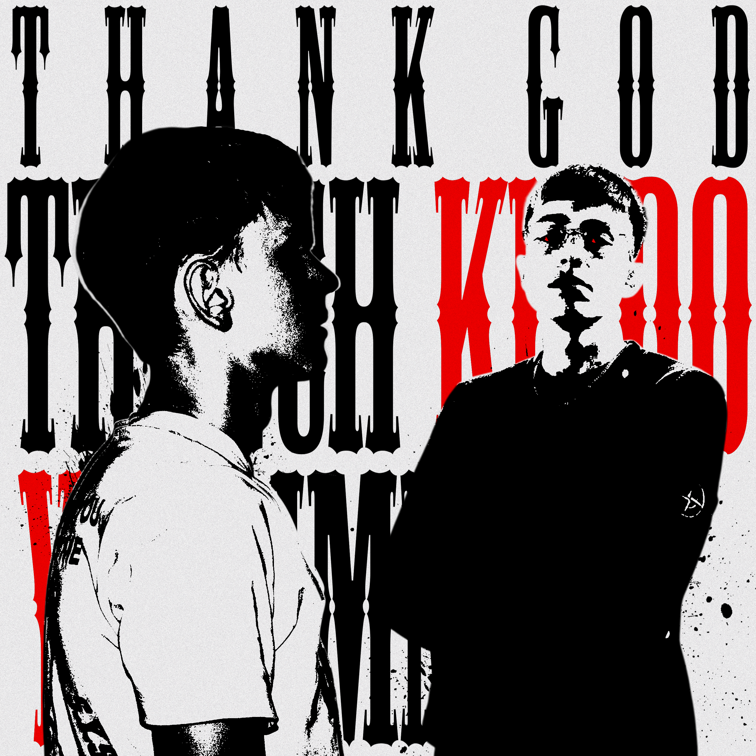 Trench Kiddo, YG IMMA - Thank God